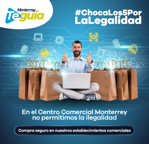 Servicios Monterrey | Campaña De Legalidad Centro Comercial Monterrey